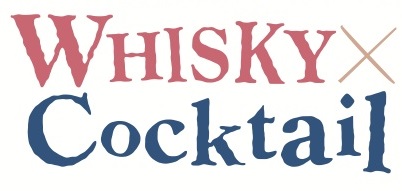 whisky×Cocktail